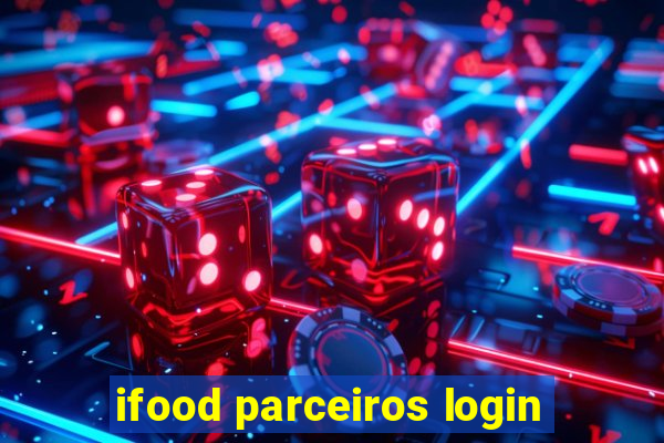 ifood parceiros login